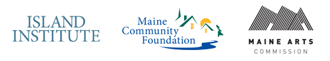 Island Institute, Maine Arts Commssion & Maine Community Foundation